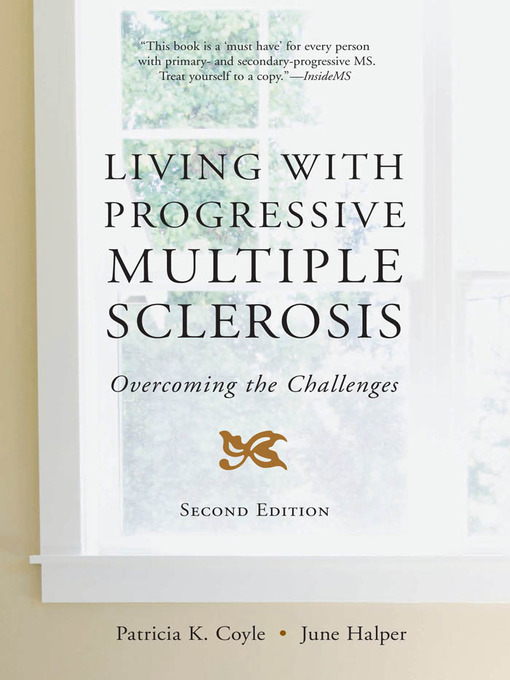 Title details for Living with Progressive Multiple Sclerosis by Dr. Patricia Coyle - Available